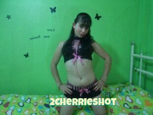 2Cherrieshot