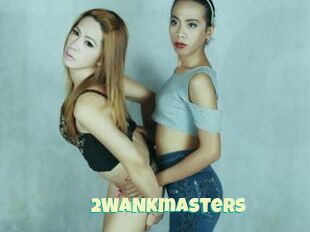 2WANKmasters