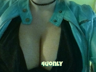 4uonly