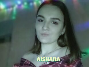 Aishana