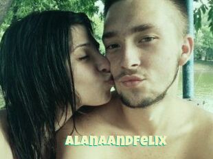 AlanaAndFelix