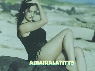 AmairaLaTitts