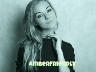AmberFriendly