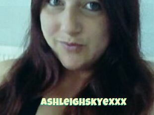 AshleighSkyeXXX