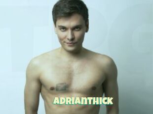 Adrianthick