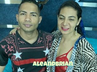 Aleandbrian