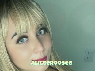 Aliceeroosee