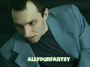 Allyourfantsy