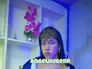 Angelhugerr