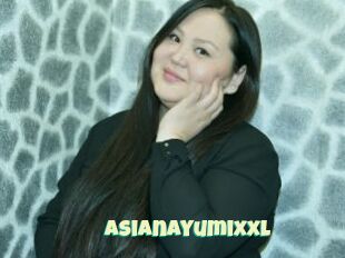 Asianayumixxl