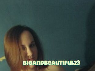 BigandBeautiful23