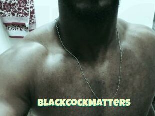 BlackCockMatters