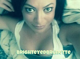 BrighteyedBrunette