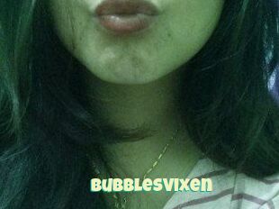 BubblesVixen