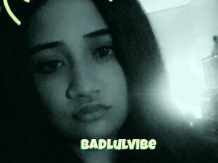 Badlulvibe