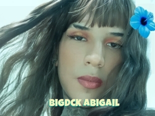 Bigdck_abigail