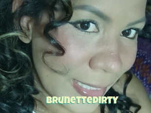 Brunettedirty