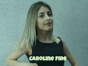 Caroline_Fire