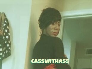 Casswithass