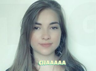 Chaaaaa