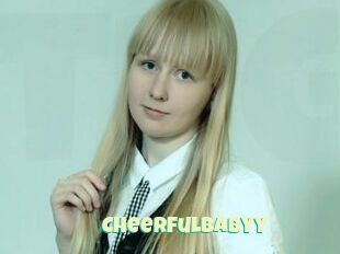 CheerfulBabyy