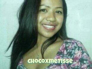 ChocoXmetisse