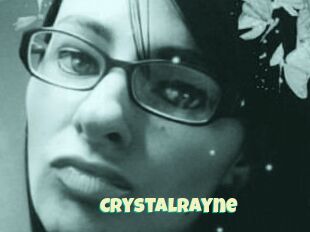 CrystalRayne