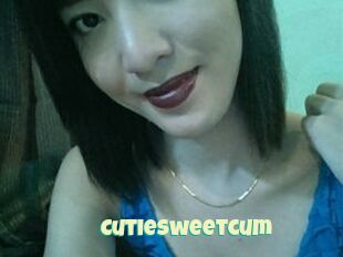 Cutiesweetcum