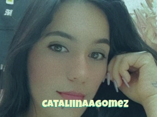 Cataliinaagomez