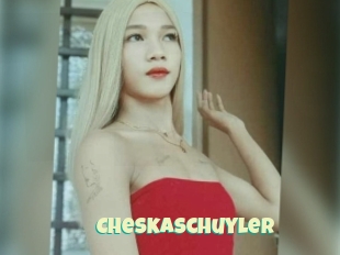 Cheskaschuyler