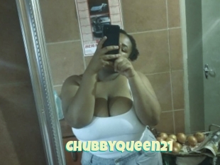 Chubbyqueen21