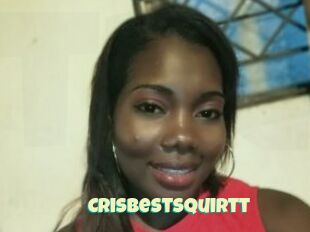 Crisbestsquirtt