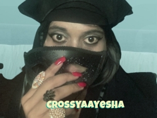 Crossyaayesha