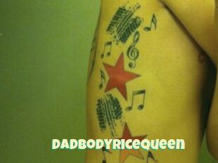 DadBodyRiceQueen