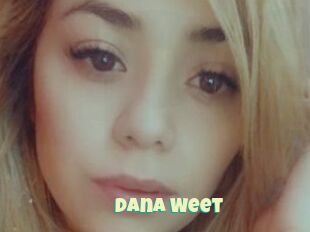 Dana_Weet