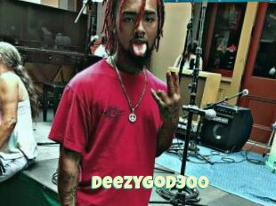 DeezyGod300