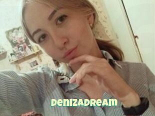 DenizaDream