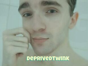 DeprivedTwink