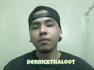 DerrickThaLoot