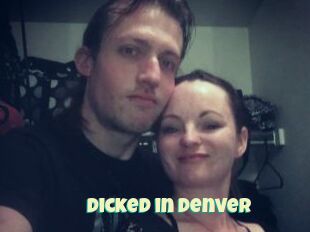 Dicked_in_Denver
