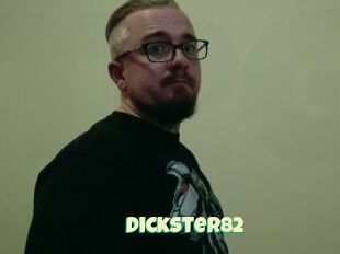 Dickster82