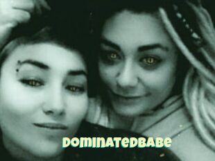 Dominatedbabe
