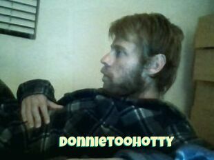 Donnietoohotty