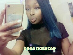 Drea_Rosezae
