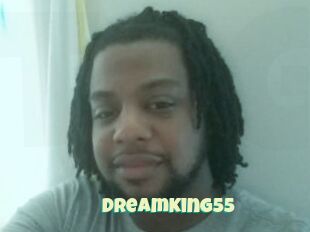 DreamKing55