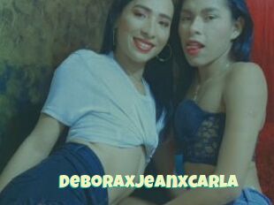 Deboraxjeanxcarla