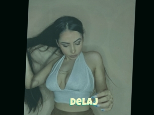 Delaj