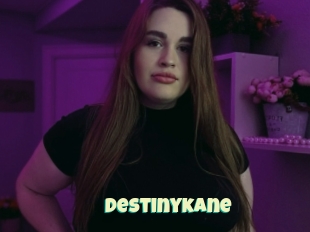 Destinykane
