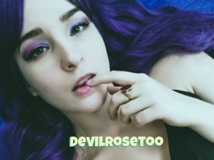 Devilrosetoo
