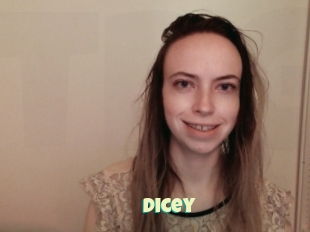 Dicey